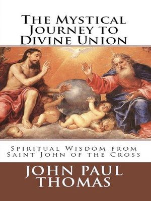 cover image of The Mystical Journey to Divine Union